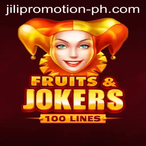FruitsAndJokers100: Unveiling the Fun and Thrills of a JILI Promotion