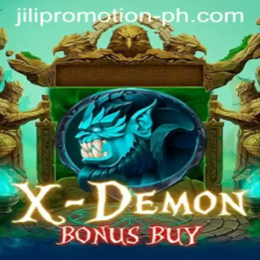XDemonBonusBuy: An Exciting Dive into JILI Promotion