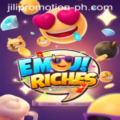 Experience Exciting Gameplay with EmojiRiches and JILI Promotion