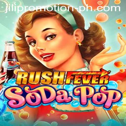 Exploring the Exciting World of RushFeverSodaPop: A Comprehensive Guide